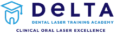 Dental Laser Training Academy